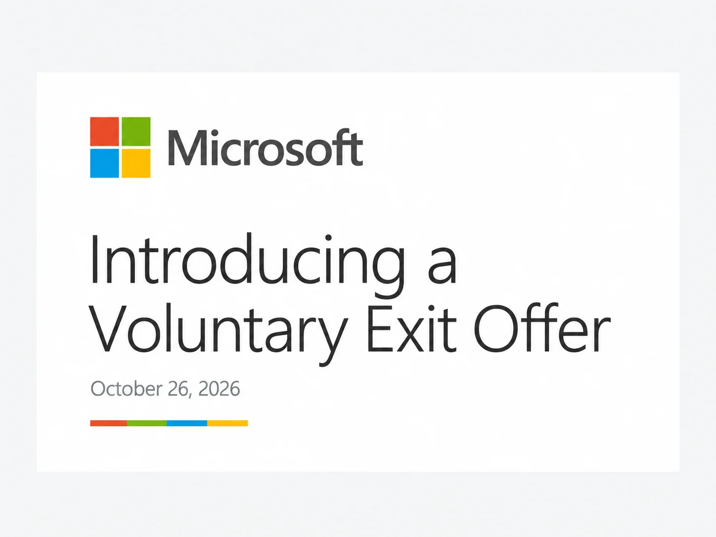 Microsoft logo above the announcement “Introducing a Voluntary Exit Offer,” dated October 26, 2026.