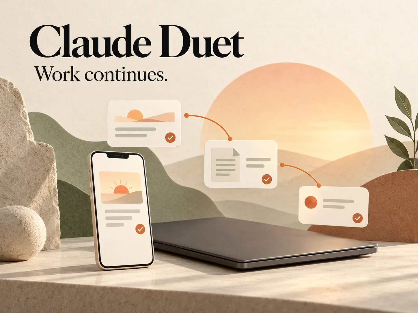 Illustration of a smartphone, a closed laptop and connected task cards beneath the words Claude Duet and Work continues.